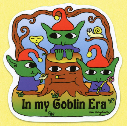 In My Goblin Era Jumbo Vinyl Sticker