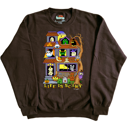 Life is Scary Unisex Sweatshirt Brown