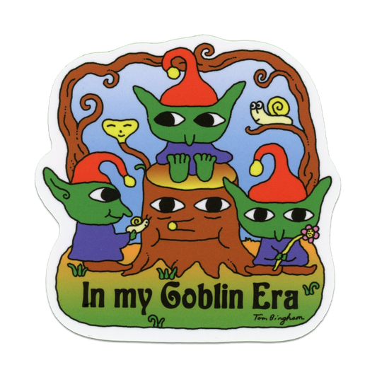 In My Goblin Era Jumbo Vinyl Sticker